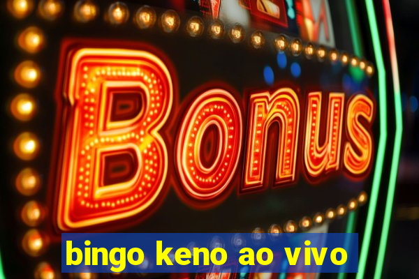 bingo keno ao vivo