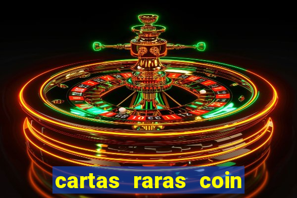 cartas raras coin master 2024