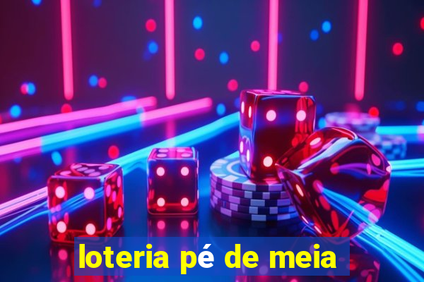 loteria pé de meia