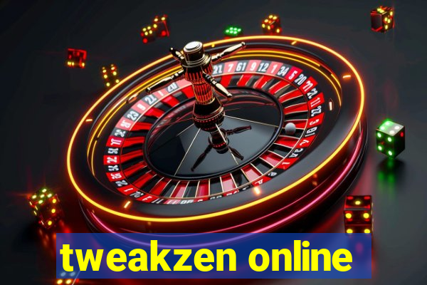 tweakzen online