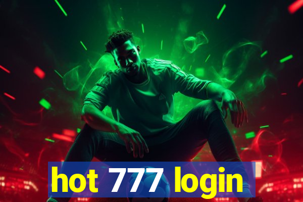 hot 777 login