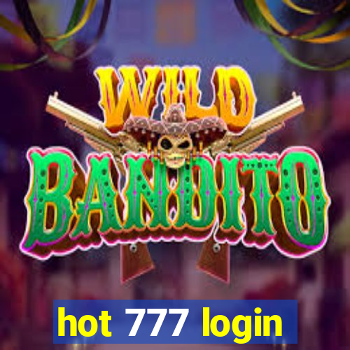 hot 777 login