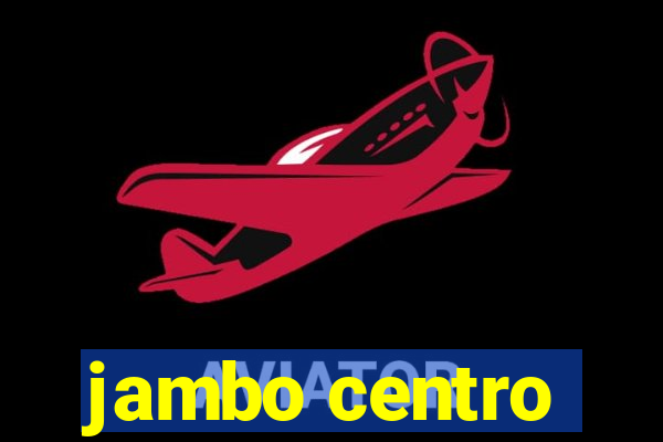 jambo centro