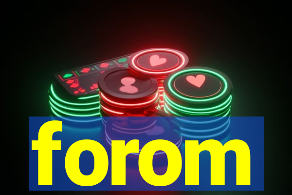 forom