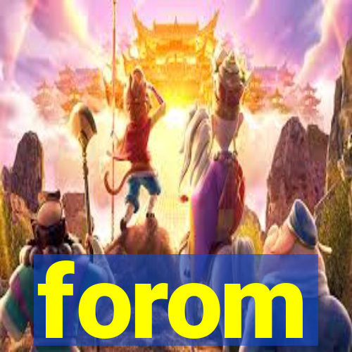 forom