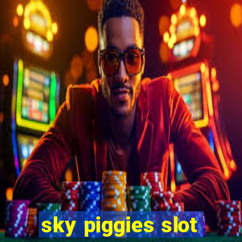 sky piggies slot