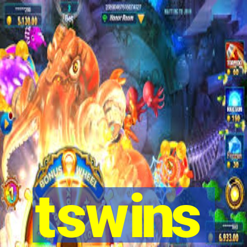 tswins