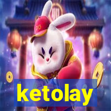 ketolay