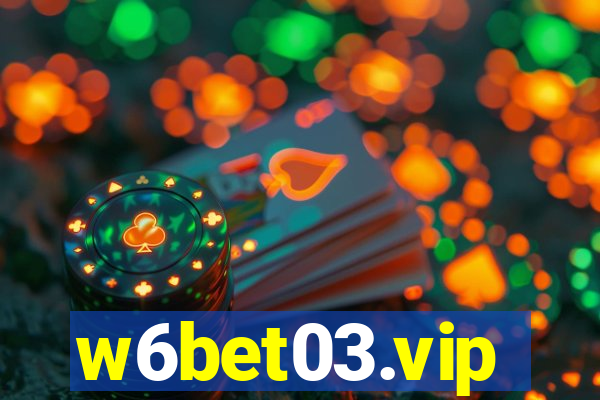 w6bet03.vip