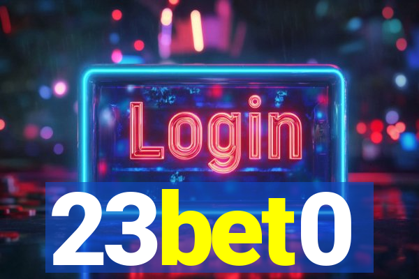 23bet0