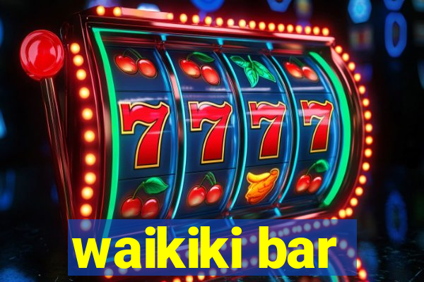 waikiki bar