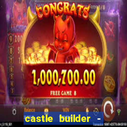 castle builder - epic slots