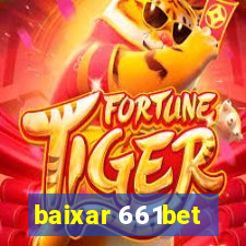 baixar 661bet