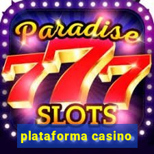 plataforma casino