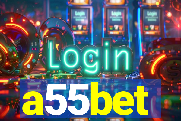 a55bet