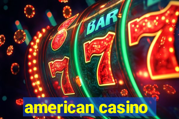 american casino