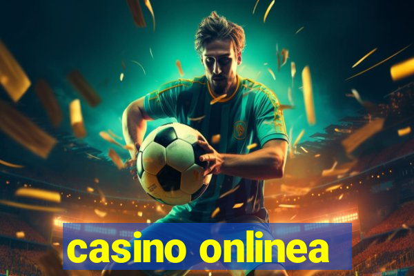 casino onlinea