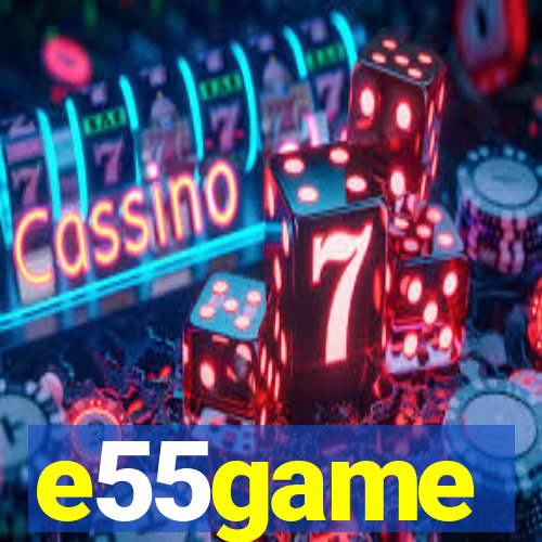 e55game