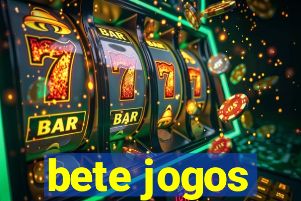 bete jogos