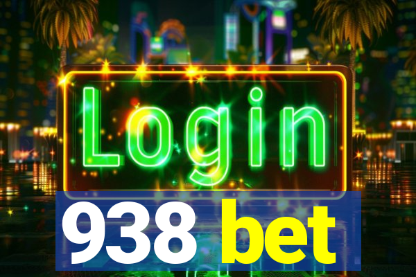 938 bet