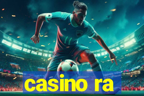 casino ra