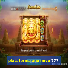 plataforma ano novo 777