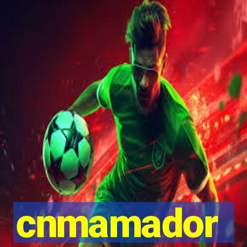 cnmamador