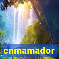 cnmamador