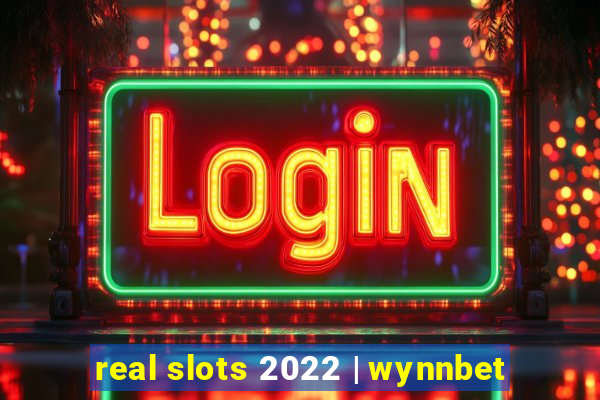 real slots 2022 | wynnbet