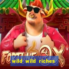 wild wild riches como jogar