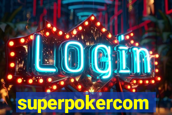 superpokercom