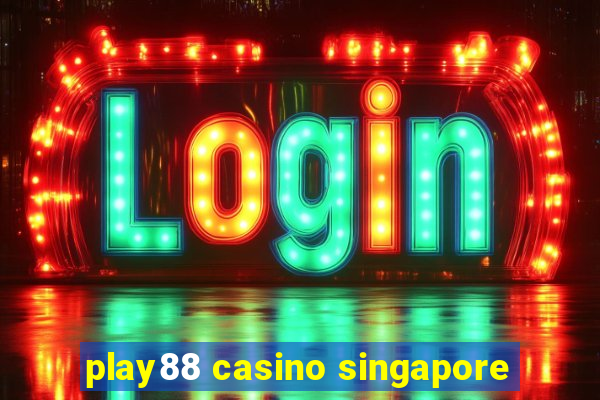 play88 casino singapore