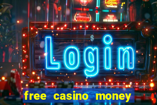 free casino money without deposit