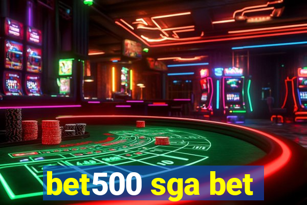 bet500 sga bet