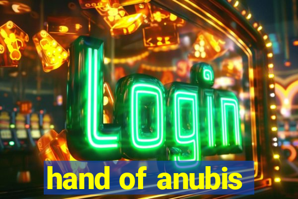 hand of anubis