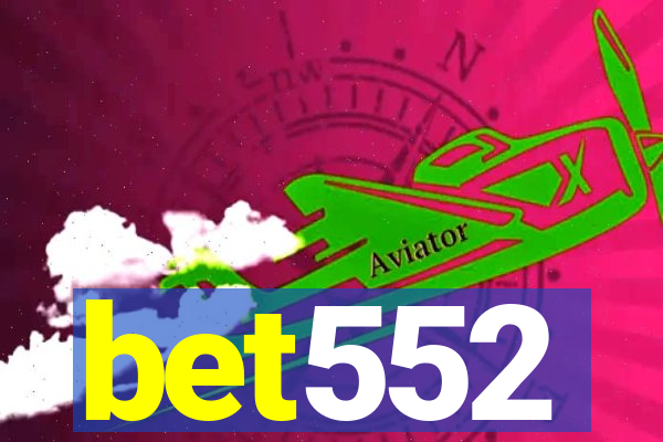 bet552