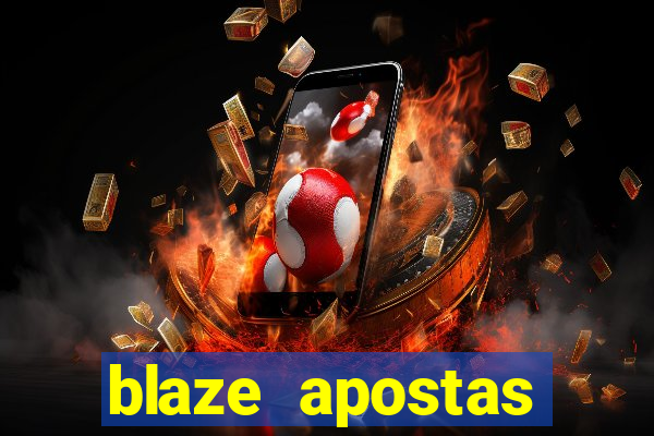 blaze apostas dinheiro online oficial