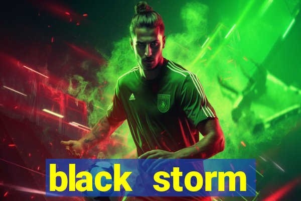 black storm tecnologia ecommerce ltda jogo