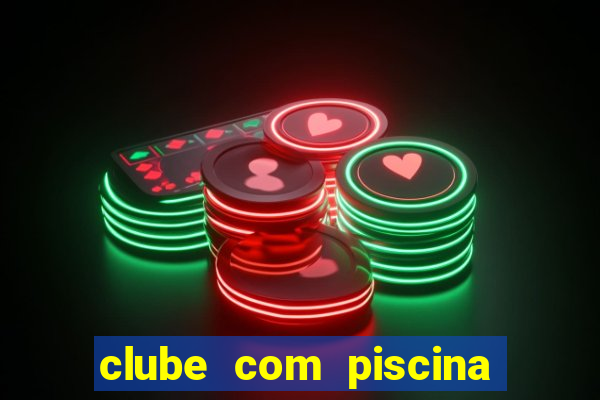 clube com piscina em taubat茅