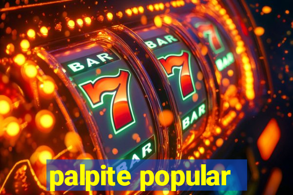 palpite popular