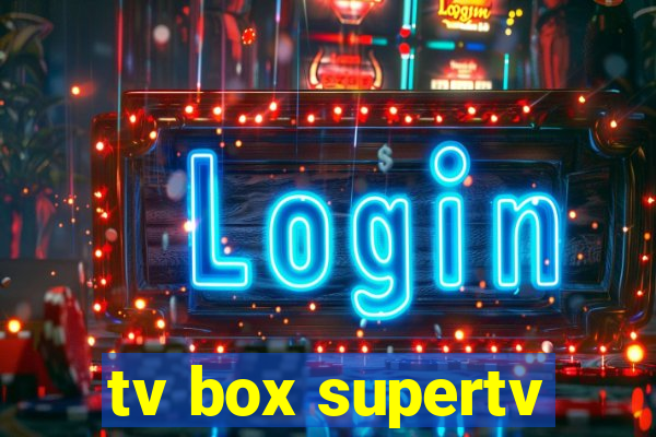 tv box supertv