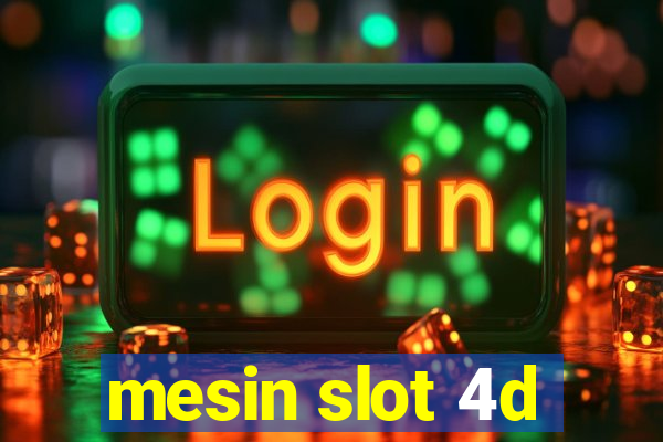 mesin slot 4d