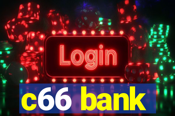 c66 bank