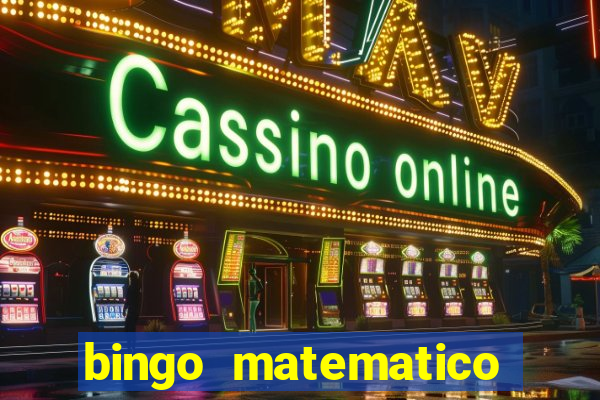 bingo matematico para ensino medio