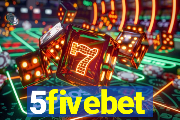 5fivebet