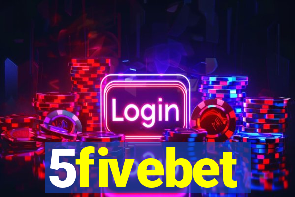 5fivebet