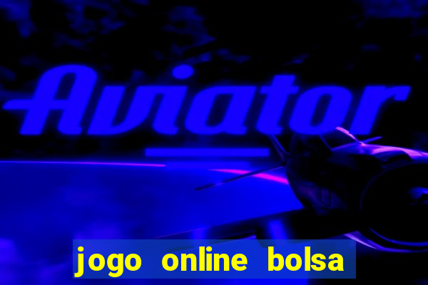 jogo online bolsa de valores