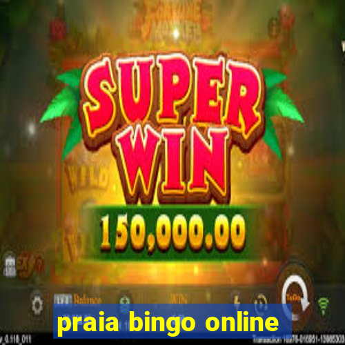 praia bingo online