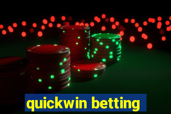 quickwin betting