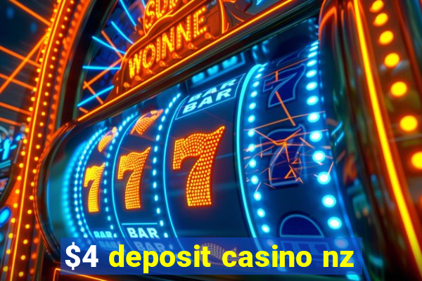 $4 deposit casino nz